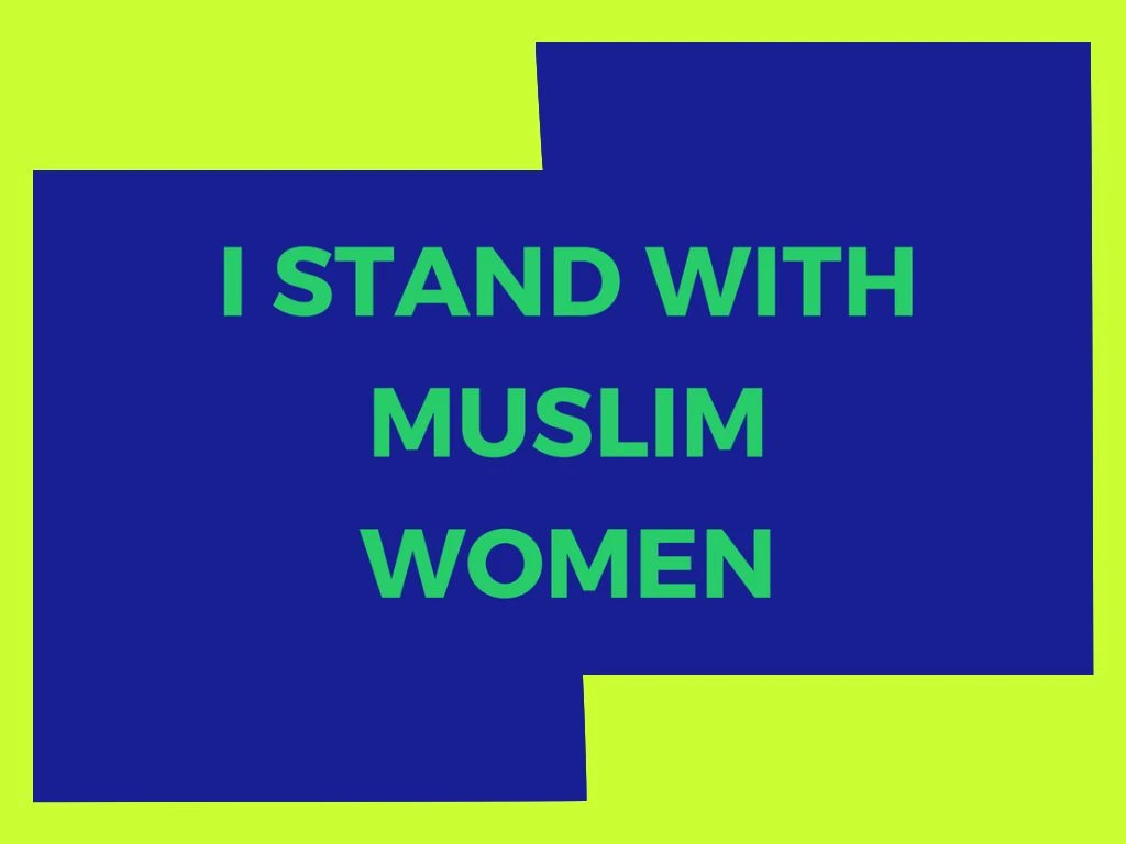 Standing with Muslim women campaign
